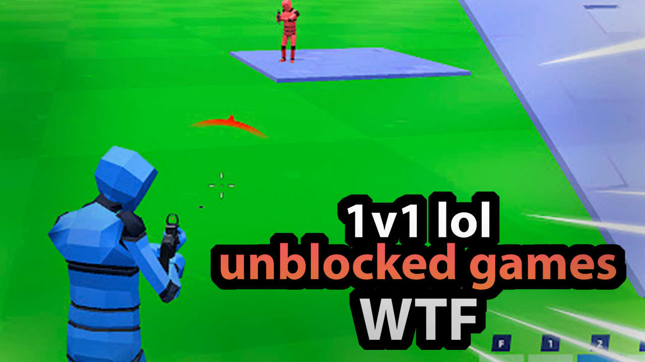 Unblocked Games: Premium 77, 76, 66, WTF 1v1.lol Unblocked