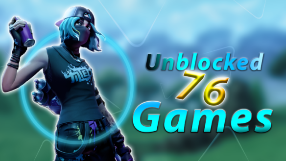 76 Games Unblocked