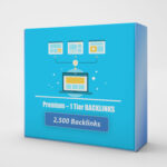 Premium 1 Tier Package: 2,500 Backlinks!